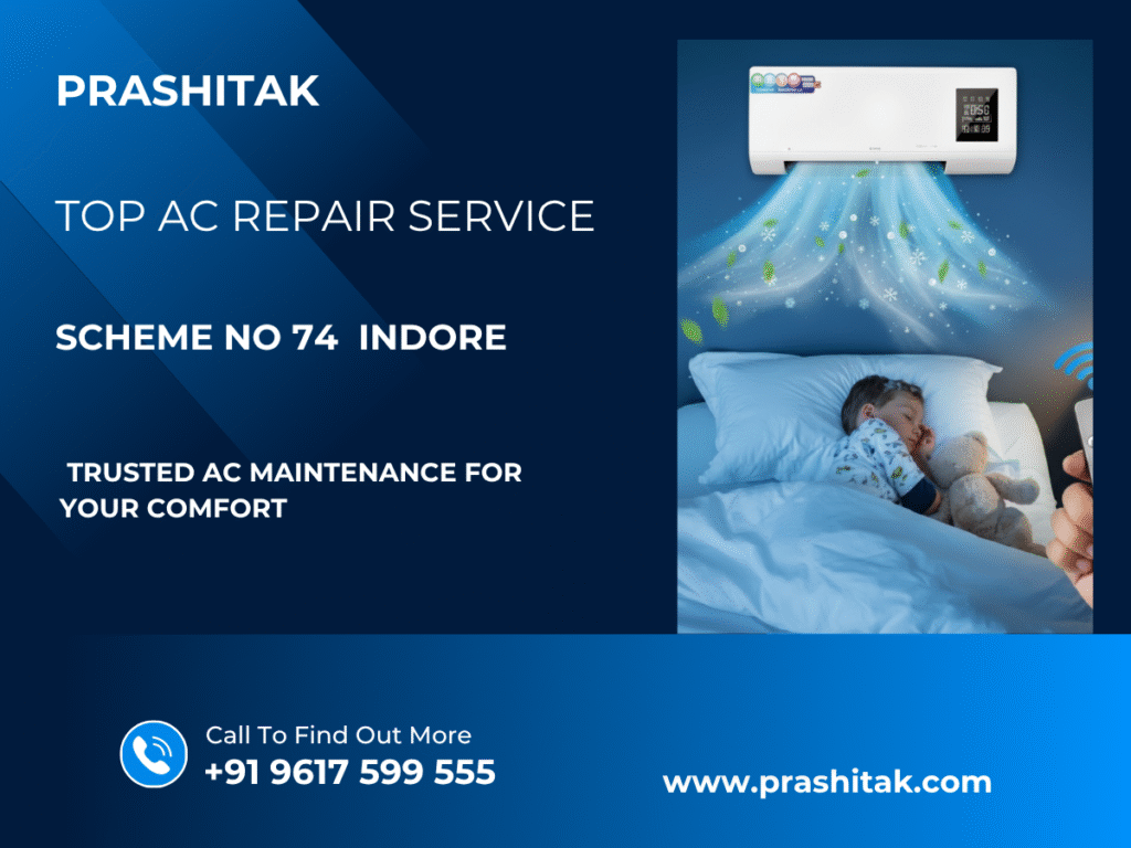 Top AC Repair Service In Scheme No. 74 Indore