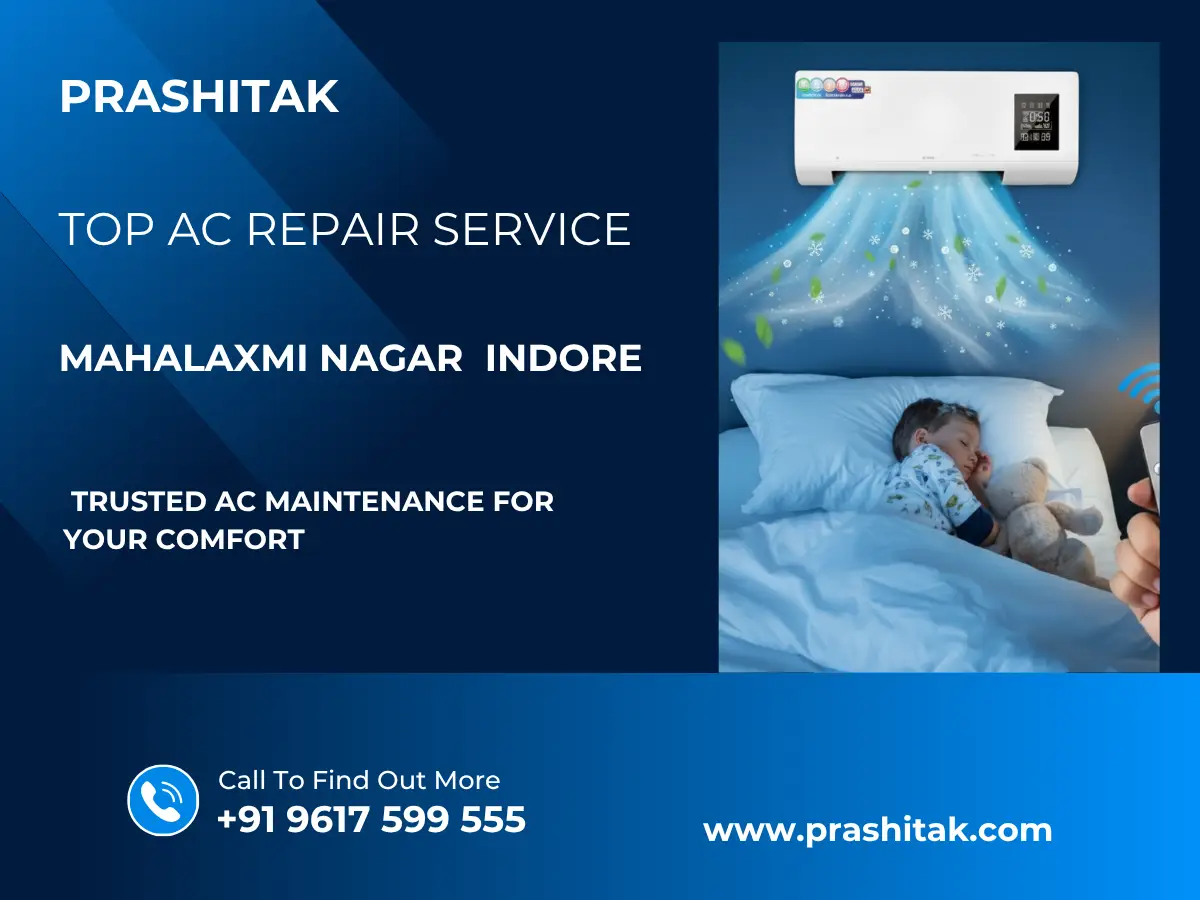 Top AC Repair Service in Mahalaxmi Nagar Indore